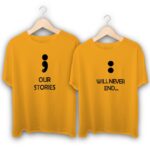 Our Stories will Never End Couple T-Shirts