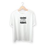 Cousins Make Forever Friends Raksha Bandhan Design T-shirt