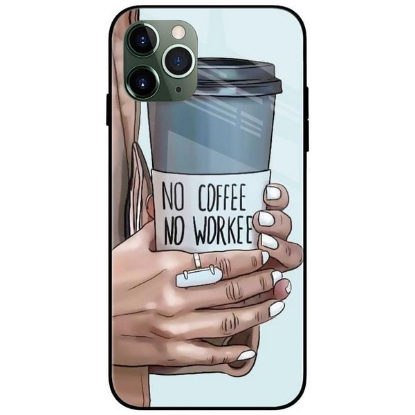 No Coffee No Work Glass Case Back Cover