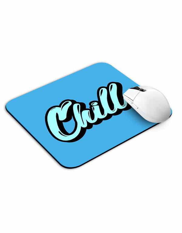 Chill Mouse Pad