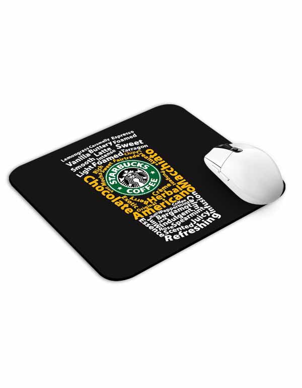 Starbucks Coffee Quotes Mouse Pad