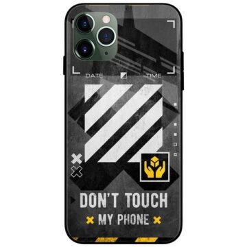 Dont Touch My Phone Glass Case Back Cover